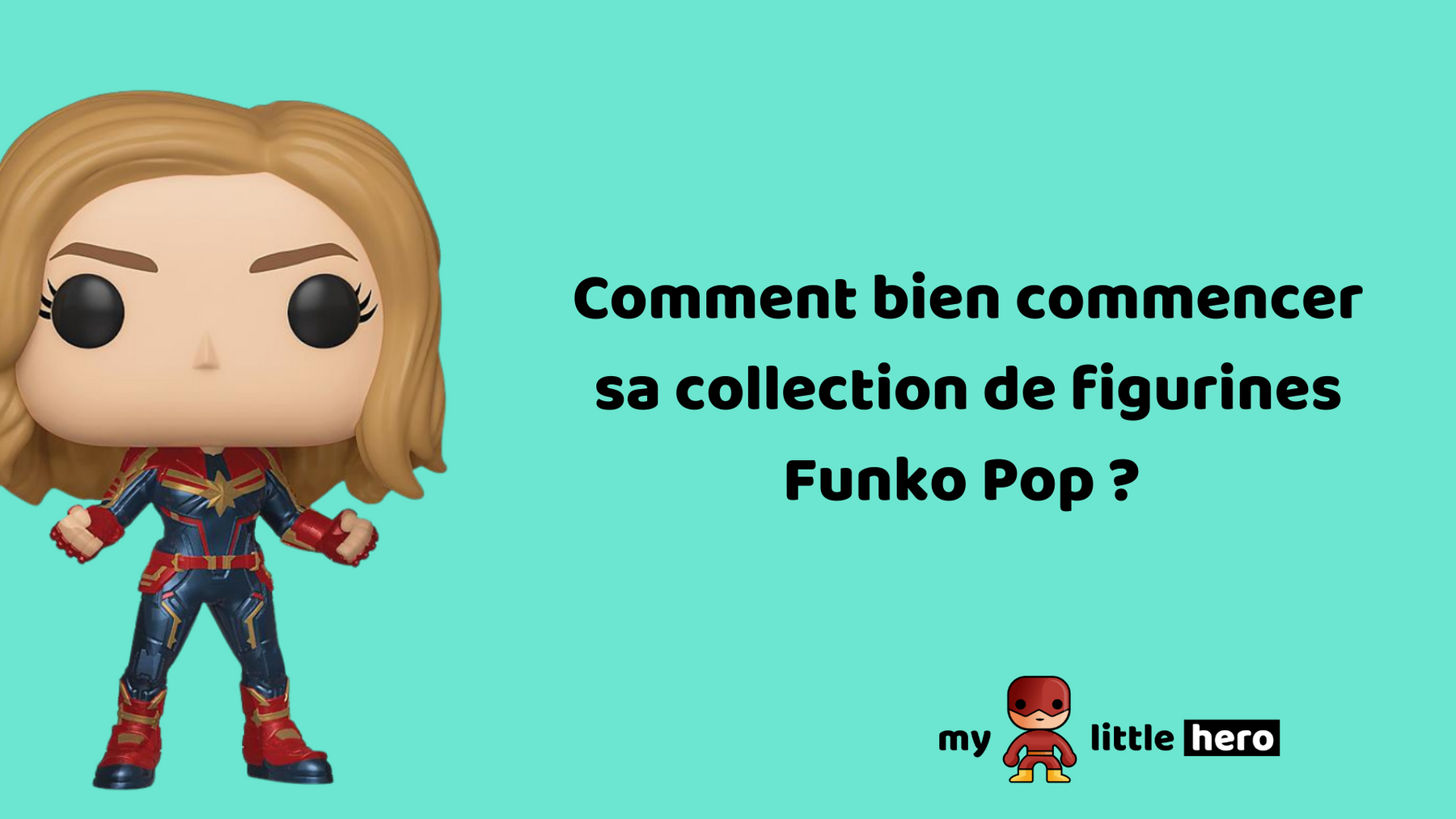 Comment bien commencer sa collection de figurines Funko Pop ?